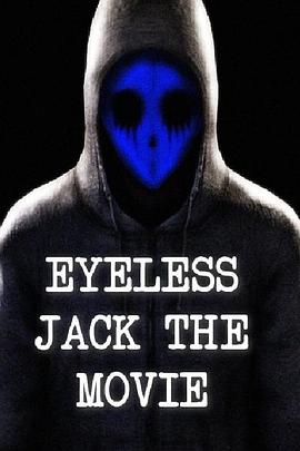 EyelessJacktheMovie