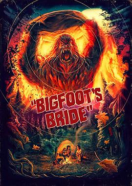 Bigfoot&#039;sBride