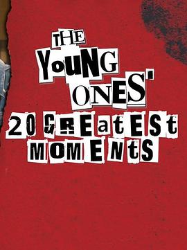 TheYoungOnes&#039;20GreatestMomentsSeason1