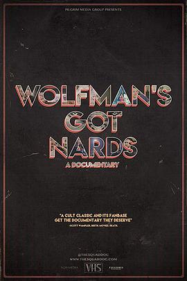 Wolfman&#039;sGotNards