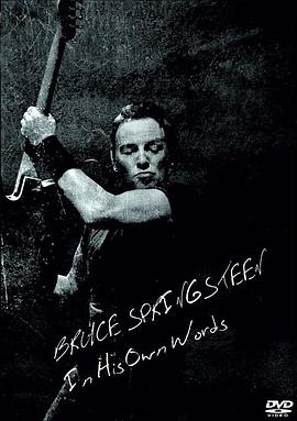 BruceSpringsteen：InHisOwnWords