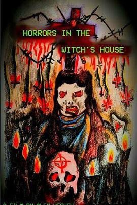 HorrorsintheWitch&#039;sHouse