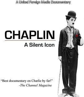 Chaplin：ASilentIcon