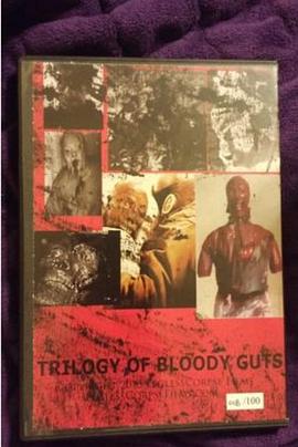 TrilogyofBloodyGuts