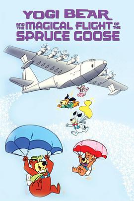 YogiBearandtheMagicalFlightoftheSpruceGoose