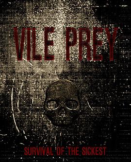 VilePrey