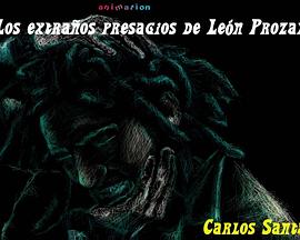 TheMysteriousPresagesofLeónProzak