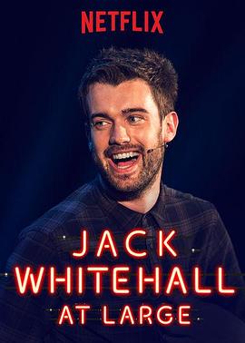 JackWhitehall：AtLarge