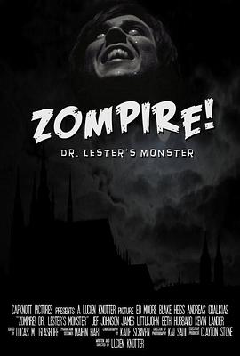 Zompire!Dr.Lester&#039;sMonster