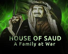 HouseOfSaud：AFamilyAtWar