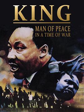 King：ManofPeaceinaTimeofWar